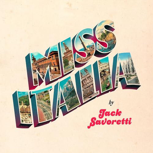 Album cover for Jack Savoretti’s “Miss Italia” featuring Italian landmarks.