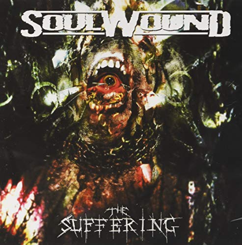 CD cover for Soulwound’s “The Suffering” featuring a monstrous, screaming face.