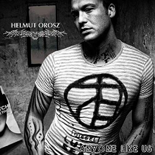 CD cover: Helmut Orosz portrait, striped shirt, tattoos, and album title.