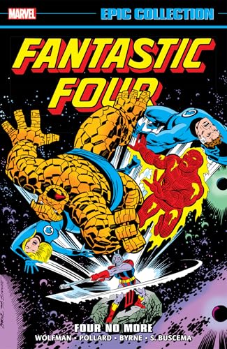 Fantastic Four Epic Collection: Four No More