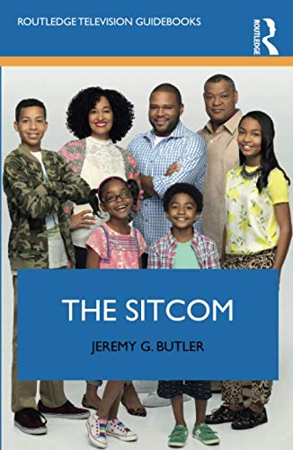 The Sitcom (Routledge Television Guidebooks)