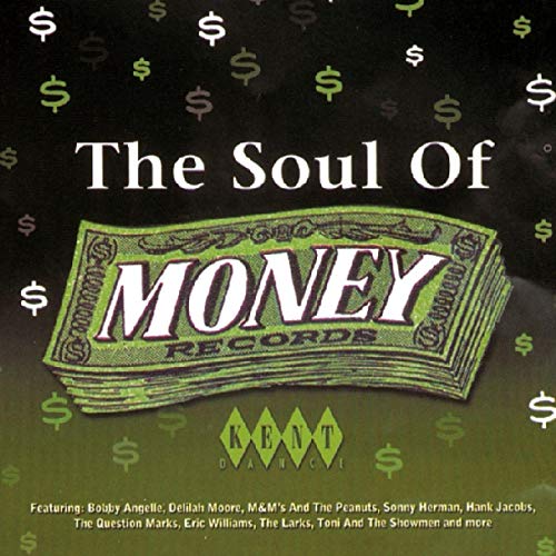 CD cover for āThe Soul of Money Recordsā with dollar signs and cash.