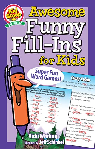 Awesome Funny Fill-Ins for Kids : Super Fun Word Games!