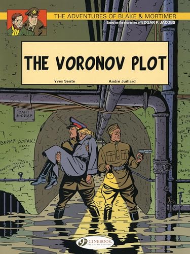 The Adventures of Blake and Mortimer: v. 8: The Voronov Plot
