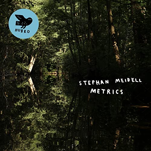 CD cover for “Metrics” by Stephan Meidell, featuring a forest scene.