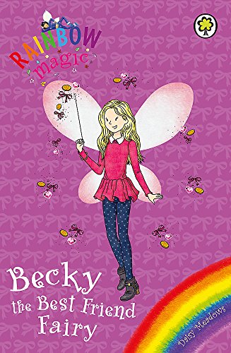 Becky the Best Friend Fairy: Special (Rainbow Magic)