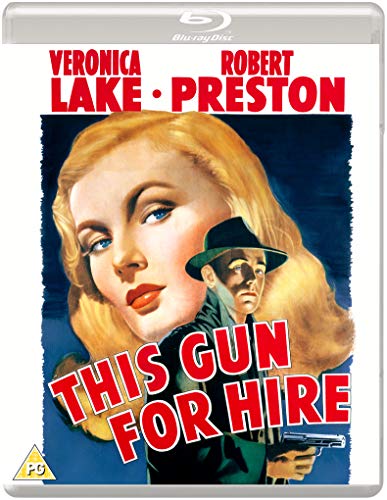 Blu-ray cover for "This Gun For Hire" featuring Veronica Lake and Robert Preston.