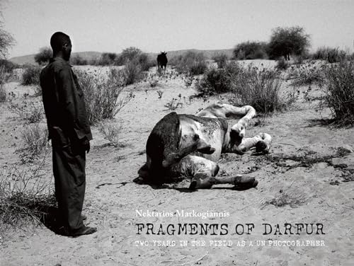 Fragments of Darfur: Two Years in the Field as a UN Photographer
