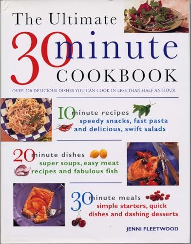Ultimate 30 Minute Cookbook