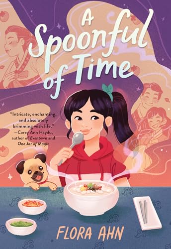 Spoonful of Time : A Novel