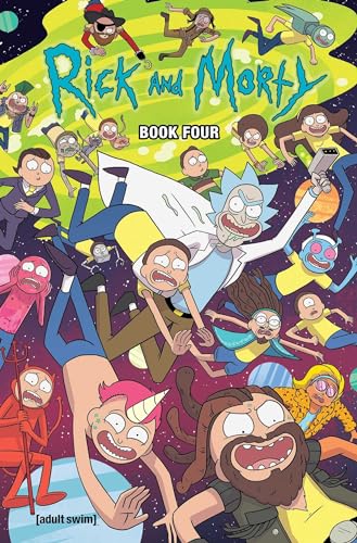 Rick and Morty Book Four: Deluxe Edition