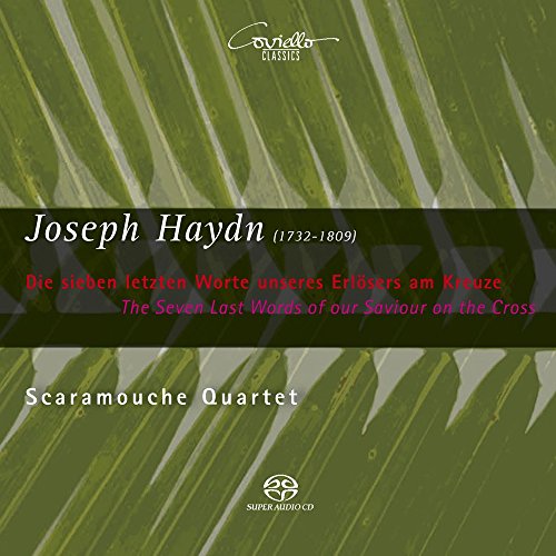 CD cover for Haydn’s “The Seven Last Words” by Scaramouche Quartet.