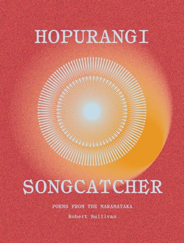 Hopurangi | Song Catcher : Poems from the Maramataka