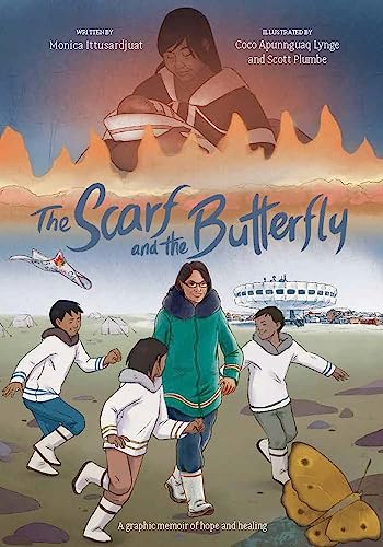 The Scarf and the Butterfly : A graphic memoir of hope and healing