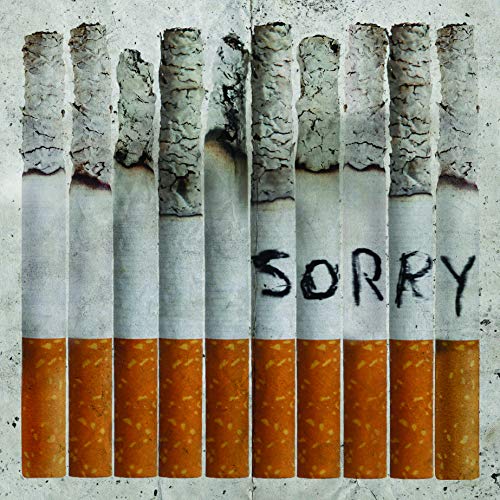 CD cover with burning cigarettes and the word "SORRY" written on them.