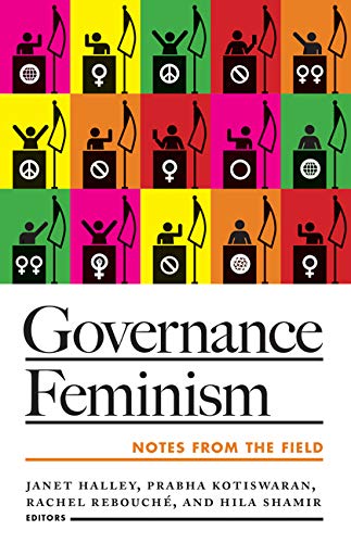 Governance Feminism: Notes from the Field