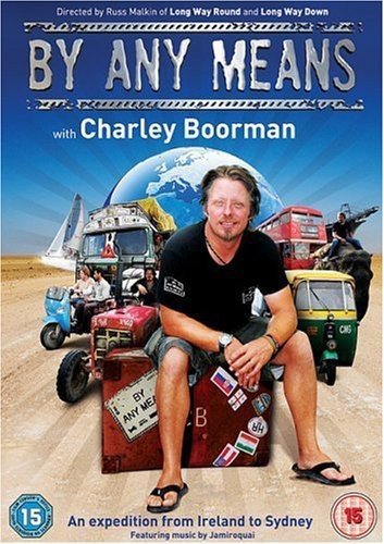 DVD cover for “By Any Means” featuring Charley Boorman and various vehicles.