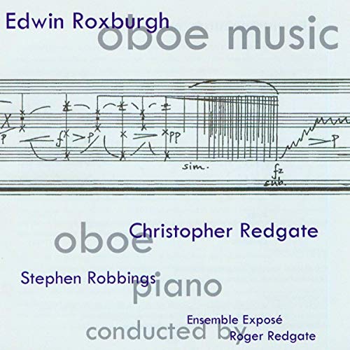 CD cover for "Edwin Roxburgh - Oboe Music" with musical notation.