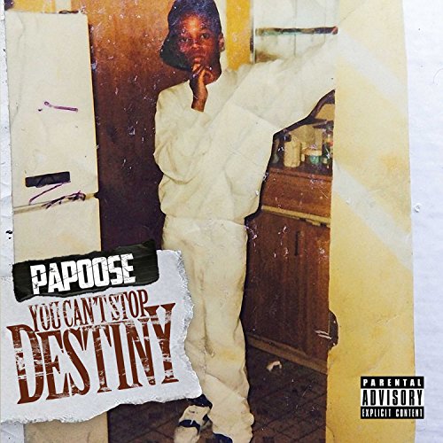 CD cover for Papoose’s “You Can’t Stop Destiny” featuring a young man.