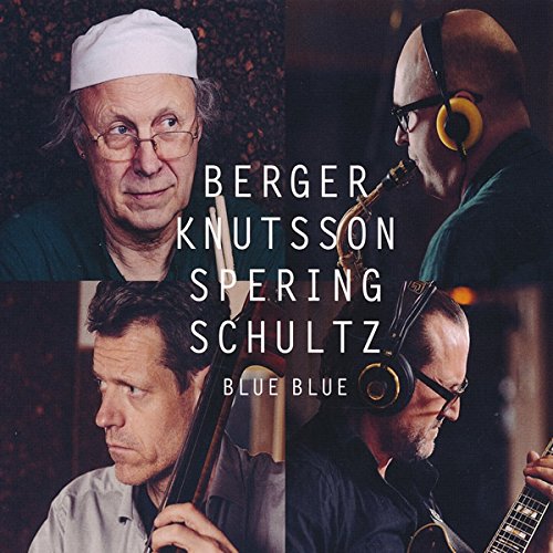 CD cover featuring four musicians with names and album title "Blue Blue".