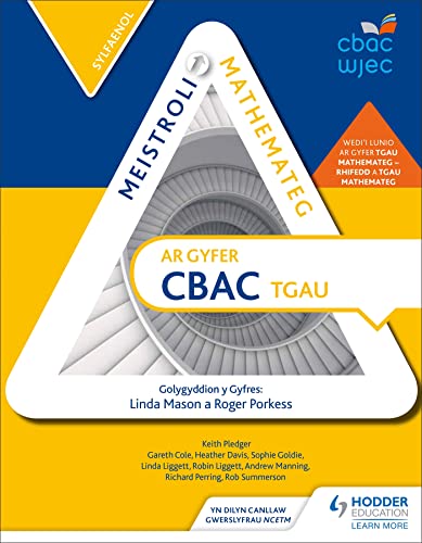 Meistroli Mathemateg CBAC TGAU: Sylfaenol (Mastering Mathematics for WJEC GCSE: