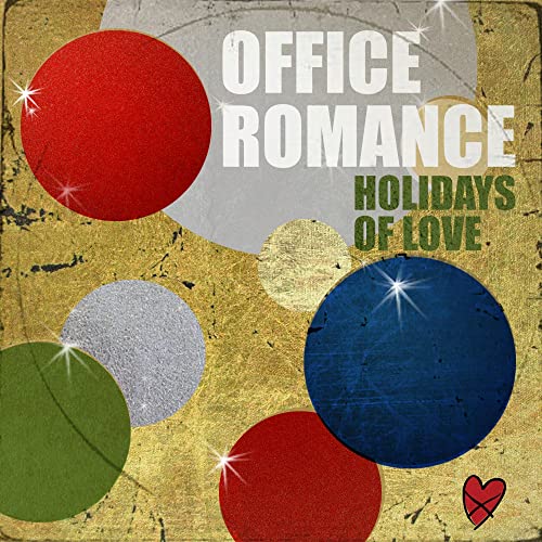 CD cover for "Office Romance - Holidays of Love" with colorful circles.