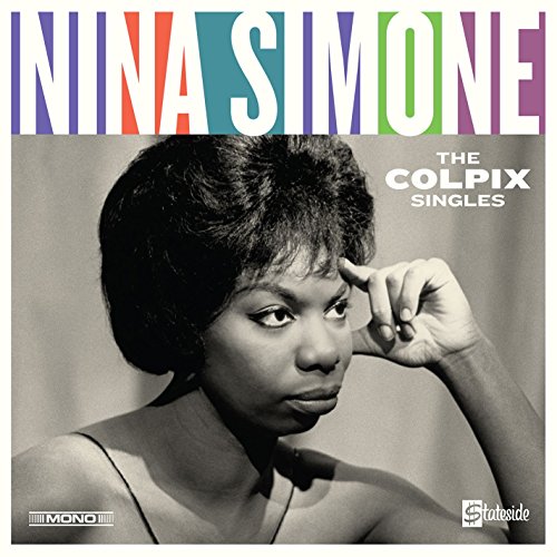 Nina Simone album cover, portrait with colorful text, "The Colpix Singles.