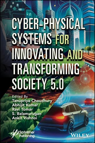 Cyber-Physical Systems for Innovating and Transforming Society 5.0