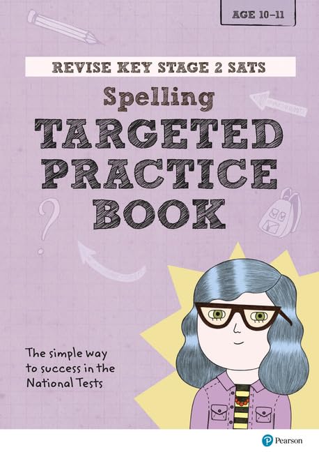 TARGETED PRACTICE BOOK: REVISE KEY STAGE 2 SATS: for home learning and the 2022 and 2023 exams (Revise KS2 English)