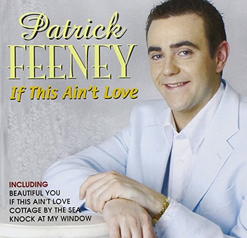 CD cover featuring portrait of Patrick Feeney, singer, with title text.