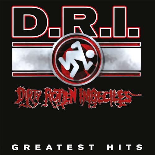 D.R.I. “Greatest Hits” album cover with band logo and stick figure.
