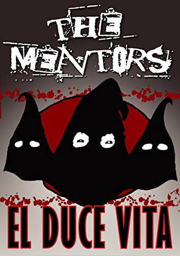DVD cover for "The Mentors: El Duce Vita" featuring a cartoonish, hooded figure.
