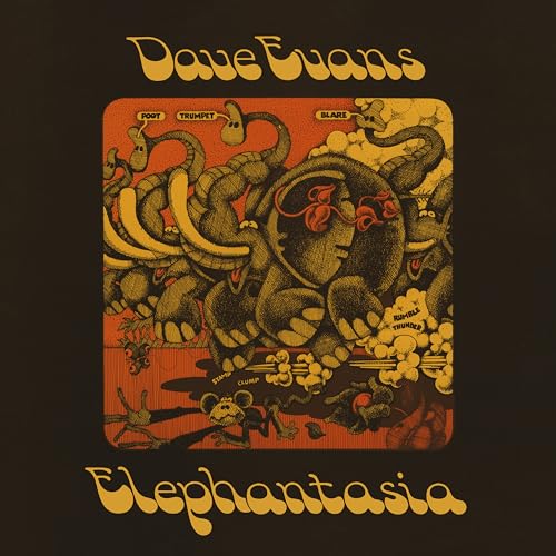 Album cover for "Elephantasia" by Dave Evans, featuring illustrated elephants.