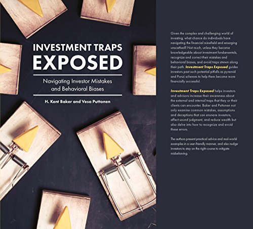 Investment Traps Exposed: Navigating Investor Mistakes and Behavioral Biases