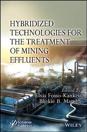 Hybridized Technologies for the Treatment of Mining Effluents