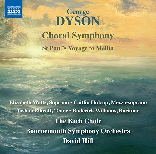 CD cover for George Dyson’s “Choral Symphony” with stormy sea imagery.