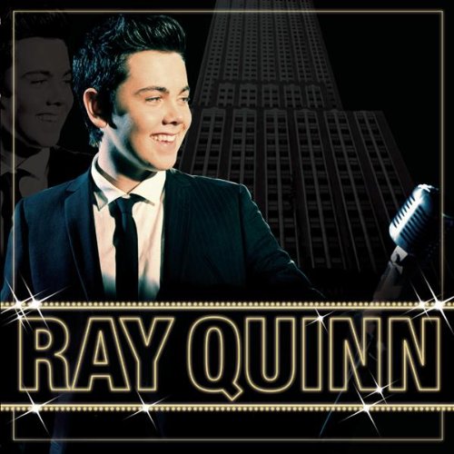 Ray Quinn CD cover featuring the singer in a suit, with a microphone.