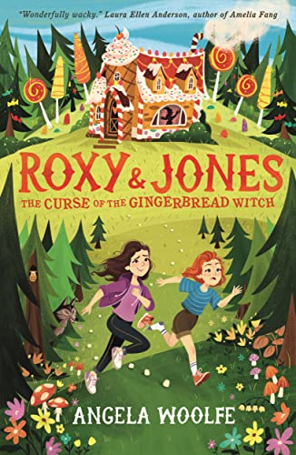 Roxy & Jones: The Curse of the Gingerbread Witch: 1