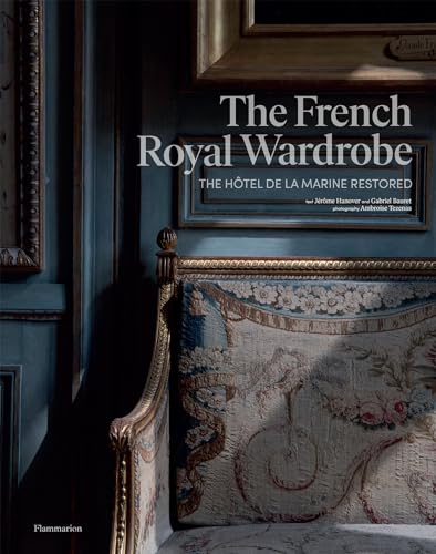 The French Royal Wardrobe