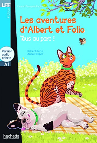 Les aventures d'Albert et Folio : Tous au parc ! - Livre + CD Audio