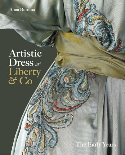 Artistic Dress at Liberty & Co : The Early Years