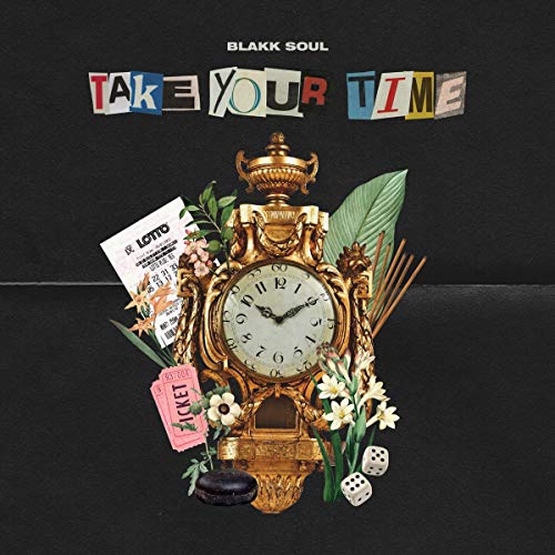 CD cover for Blakk Soul’s “Take Your Time” featuring a gilded clock and flowers.