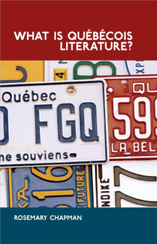 What is Quebecois Literature? : Reflections on the Literary History of Francophone Writing in Canada : 28