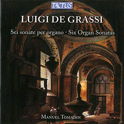 CD cover: Baroque church interior with text “Luigi De Grassi” and “Manuel Tomadin”.