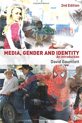 Media, Gender and Identity: An Introduction