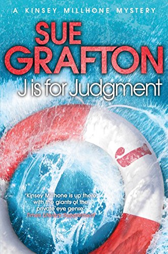 J is for Judgement (Kinsey Millhone Alphabet series)
