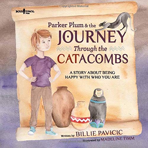 Parker Plum and the Journey Through the Catacombs: A Story about Being Happy with Who You Are: 2