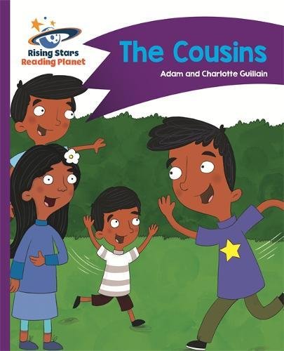 Reading Planet - The Cousins - Purple: Comet Street Kids (Rising Stars Reading Planet)
