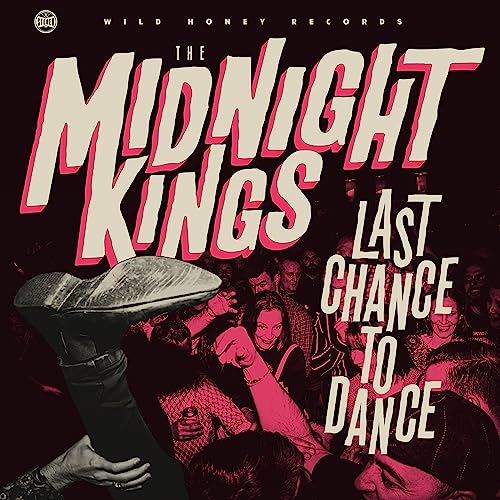Vinyl album cover for The Midnight Kings’ “Last Chance To Dance.”
