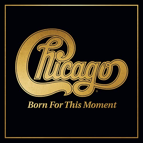 Chicago band logo in gold on black, with album title below.